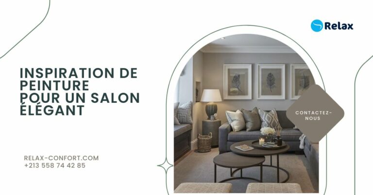 Décoration et Inspirations de Peinture pour un Salon Élégant en Algérie