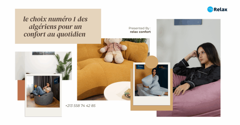 Relax Confort : Le choix numéro 1 des Algériens pour un confort au quotidien