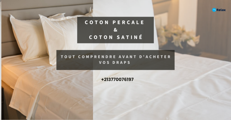 Coton percale vs coton satiné : tout comprendre avant d&rsquo;acheter vos draps