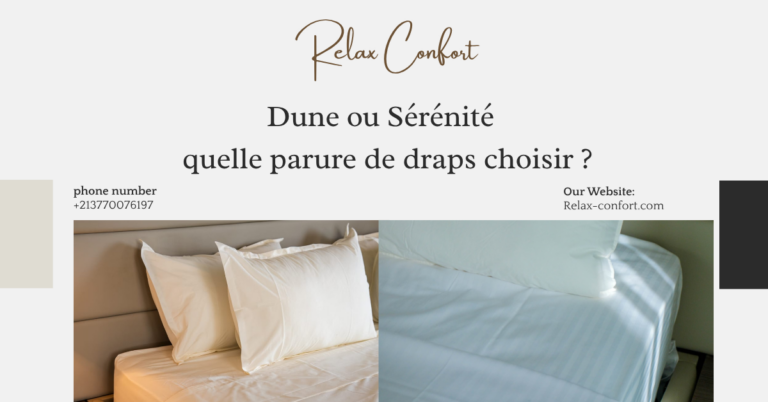 Dune ou Sérénité : quelle parure de draps choisir pour transformer vos nuits en expérience de confort ?